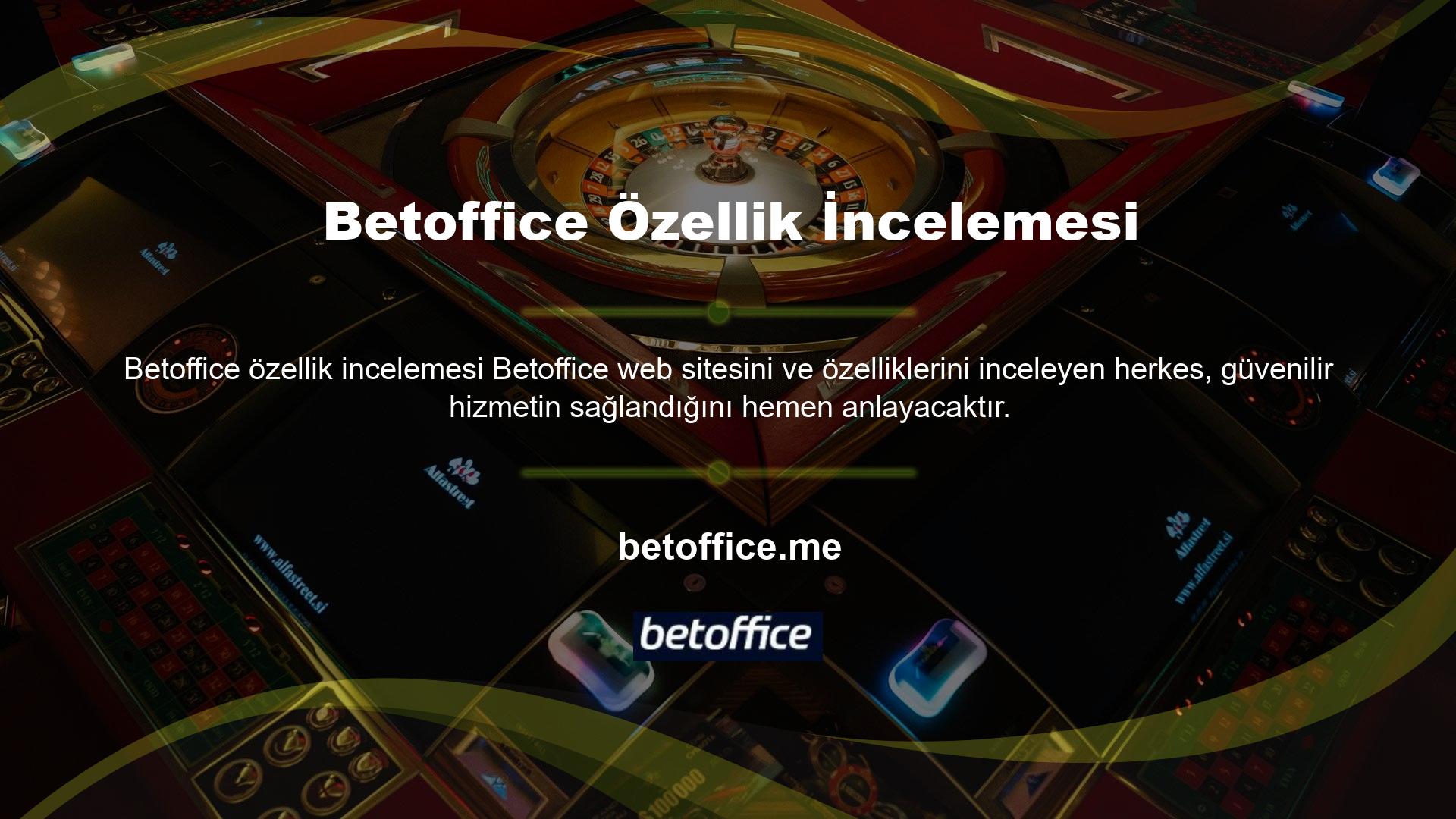 Betoffice giriş bilgilerim neden güncelleniyor, her şeyden önce, Betoffice giriş adres güncellemesinin yeni adres bilgilerini kullanmak için nedenini açıklayayım